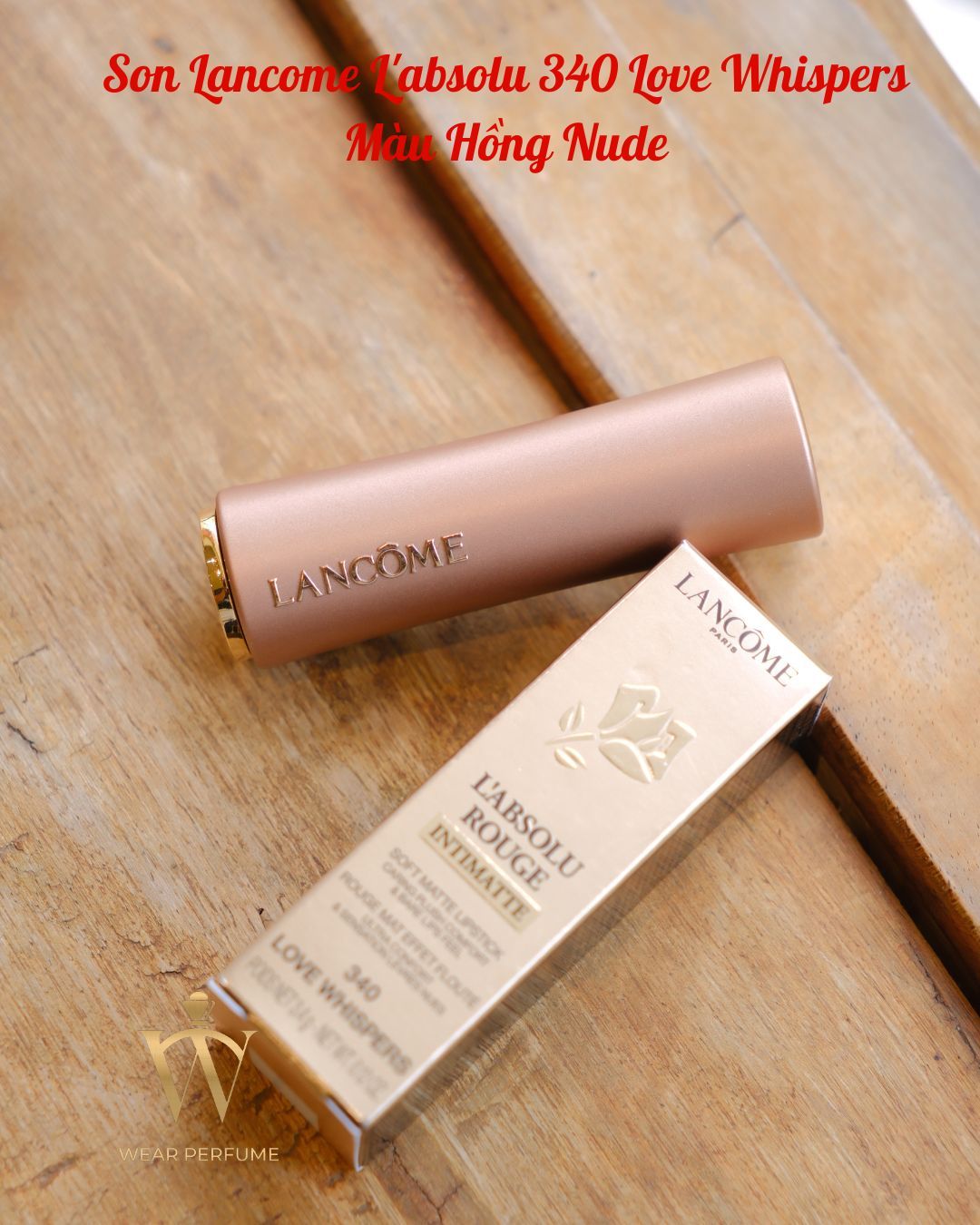  Son Lancome L'absolu Rouge Intimatte 340 Love Whispers - Màu Hồng Nude 