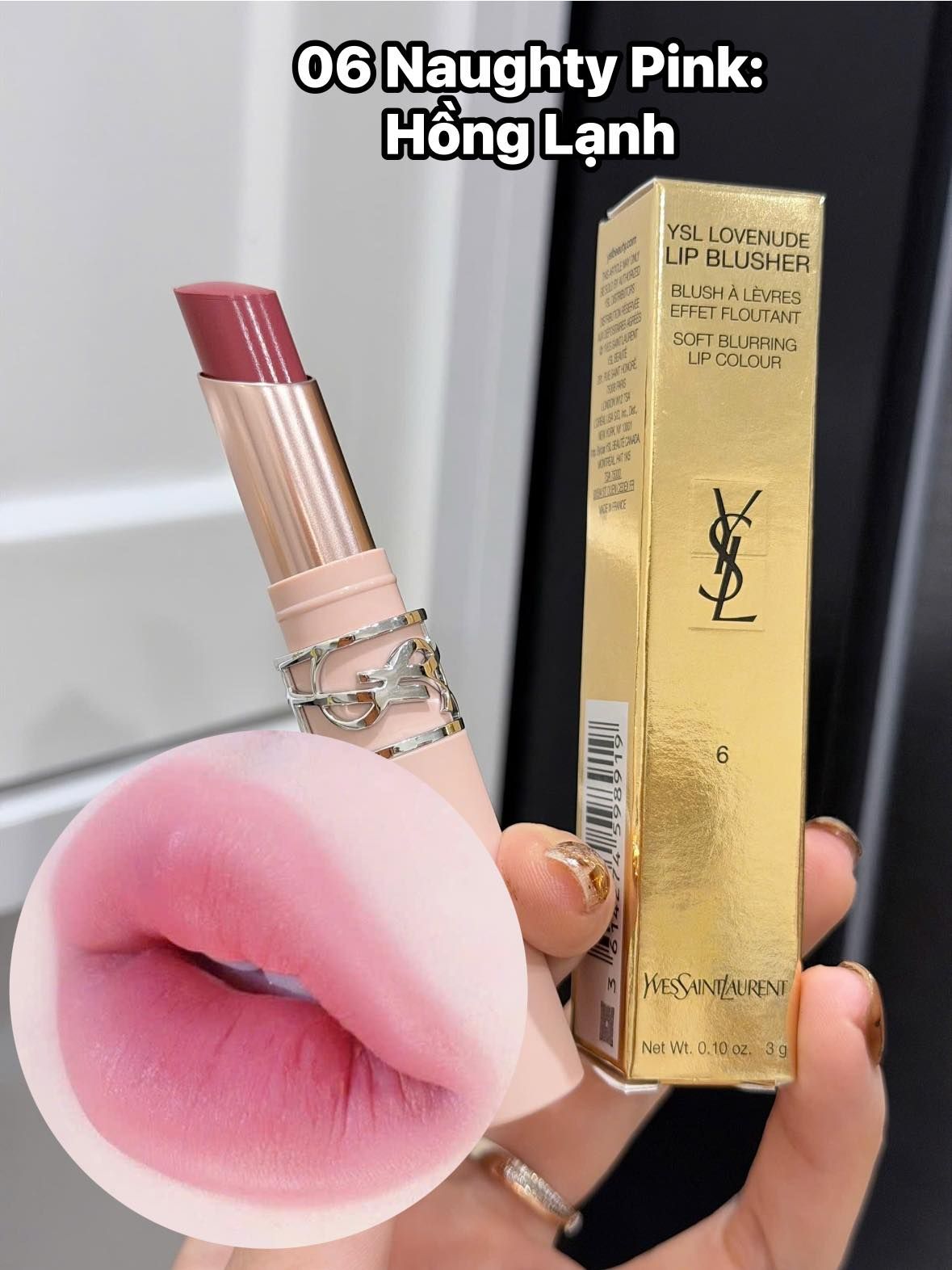  Son Dưỡng Yves Saint Laurent Lovenude Lip Blusher 06 Naughty Pink - Màu Hồng Lạnh 