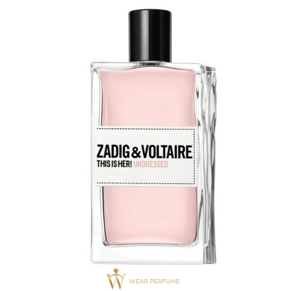  Zadig & Voltaire This Is Her! Undressed 