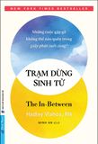  Trạm Dừng Sinh Tử 
