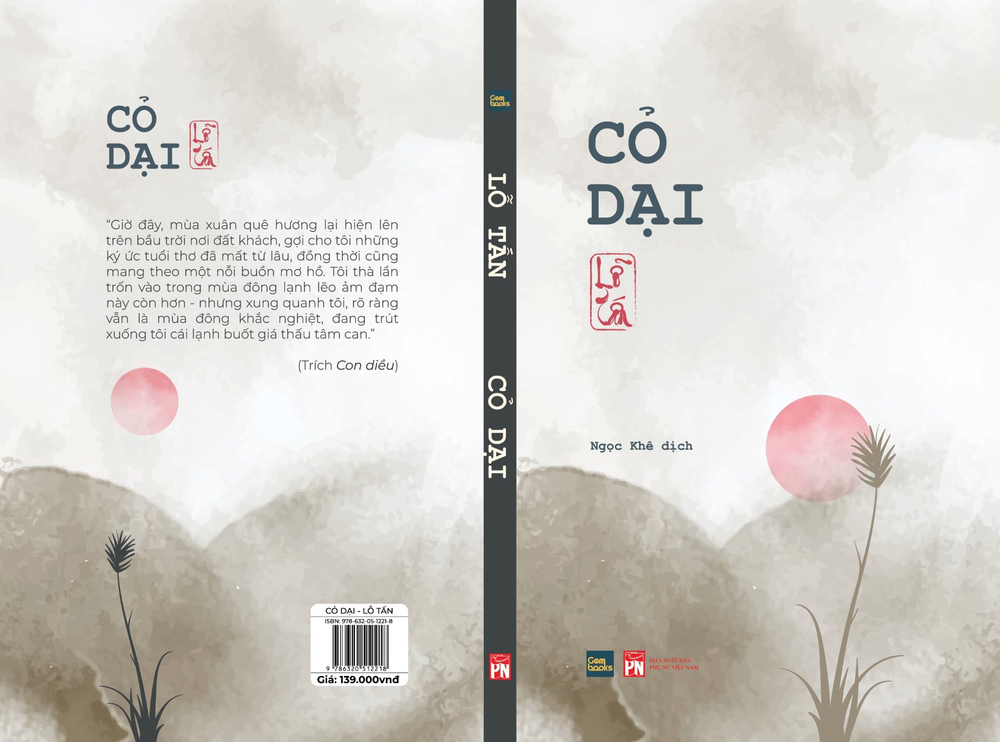  Cỏ dại (Dã thảo) - Lỗ Tấn 