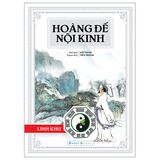  Hoàng Đế Nội Kinh: Linh Khu + Tố Vấn (2 tập) 