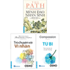  Bộ sách Trò chuyện với vĩ nhân + Từ bi + Minh đạo nhân sinh 