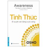  OSHO - Tỉnh Thức - Bí Quyết Cân Bằng Cuộc Sống 