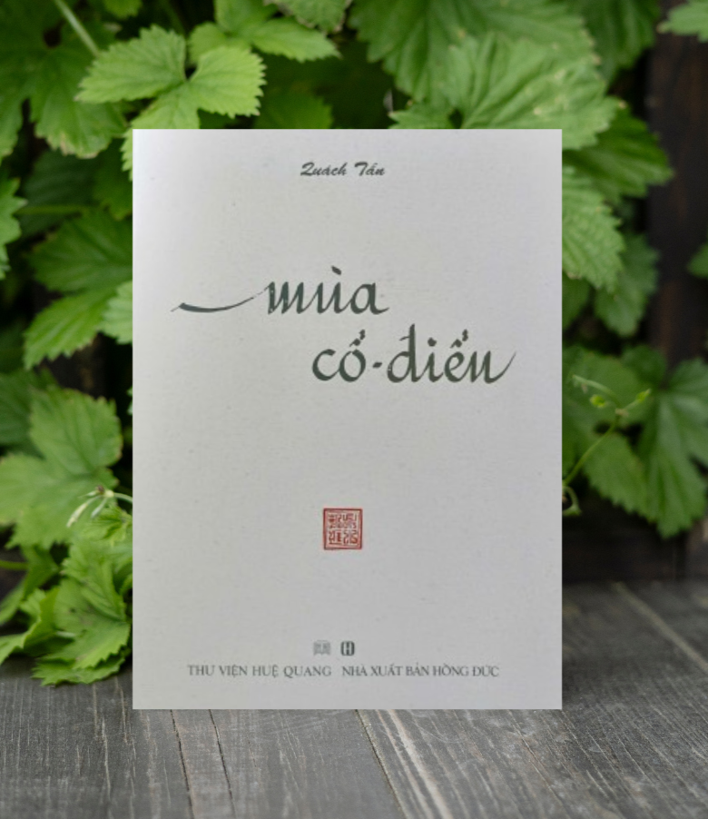  Mùa Cổ Điển - Quách Tấn 