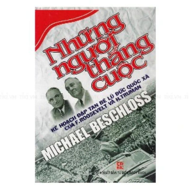  Những Người Thắng Cuộc - Michael Beschloss 