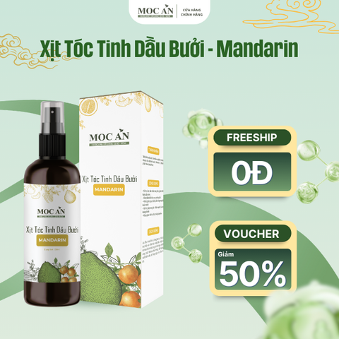 Xịt Dưỡng Tóc Tinh Dầu Bưởi Vỏ Quýt (Mandarin) 120ml Mộc Ân Haircare