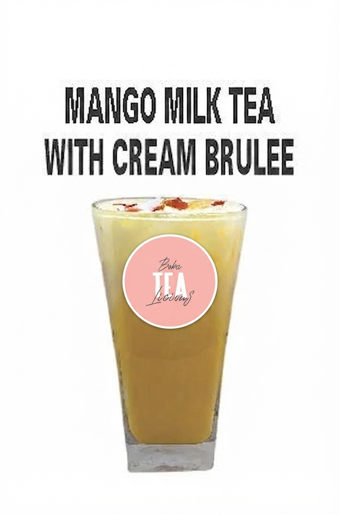 Mango milk tea with cream brulee 
