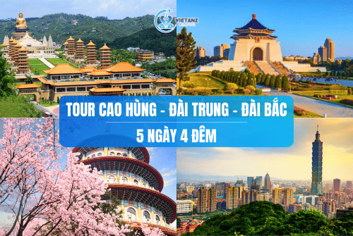 Tour Cao Hùng - Đài Trung - Đài Bắc | 5 ngày 4 đêm