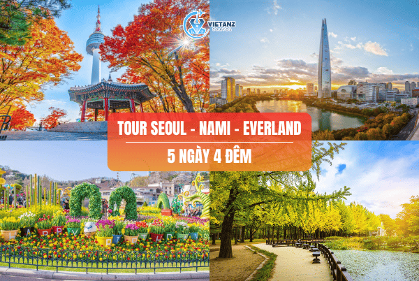 Tour Hà Nội - Seoul - Nami - Everland - Painter Show / 5 ngày 4 đêm