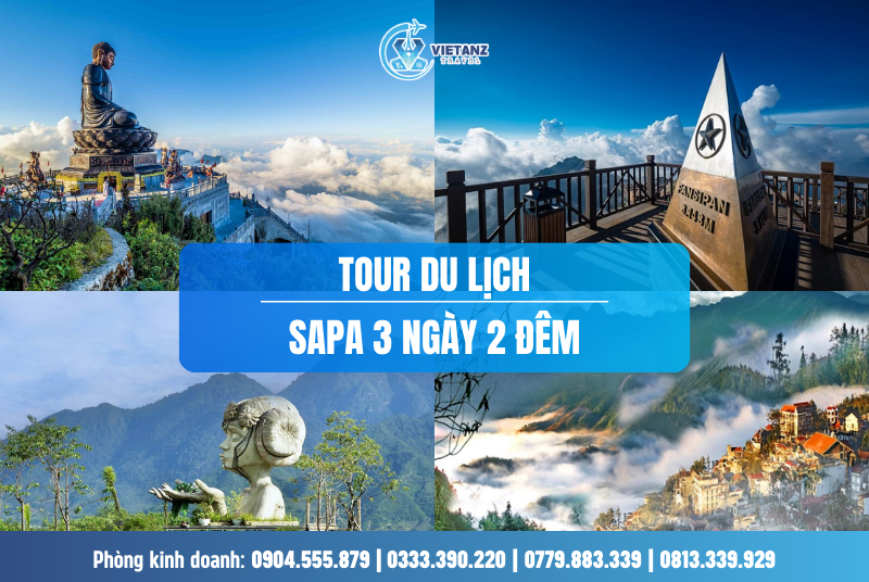 Tour Nội địa: Sapa - Bản Cát Cát - Moana - Fansipan | 3 ngày 2 đêm