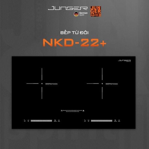 Bếp Từ Đôi Junger NKD-22+ Thiết Kế Sang Trọng Chuẩn Đẳng Cấp Đức