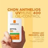  Kem chống nắng La Roche-Posay Anthelios UVMUNE400 Oil Control Fluid 50ml 