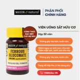  NK - Viên uống bổ sung sắt hữu cơ cho bà bầu Mason Natural Ferrous Gluconate Iron Supplement 50 viên 