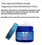  Dầu ấm ngực Vicks VapoRub Cough Suppressant Topical Analgesic Ointment 1.76 oz (50 g) 