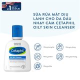  NK - Sữa rửa mặt cho da hỗn hợp đến da dầu Cetaphil Oily Skin Cleanser 125ml 