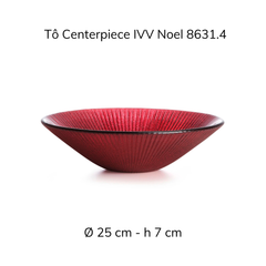 Tô Centerpiece 25cm IVV Noel, nhiều màu