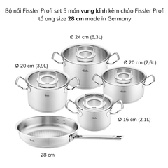Bộ nồi Fissler Profi 5 món kèm chảo inox Profi 24/28cm made in Germany