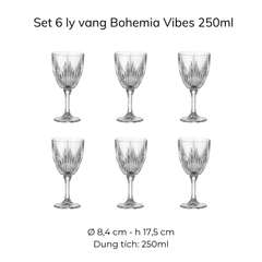 Set 6 ly pha lê Bohemia Vibes 180ml/ 250ml/ 380ml