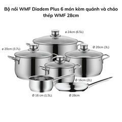 Bộ nồi WMF Diadem Plus 6 món kèm quánh và chảo thép WMF 24/28cm