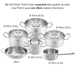 Bộ nồi Fissler Profi 6 món kèm quánh và chảo inox Profi 2 quai made in Germany