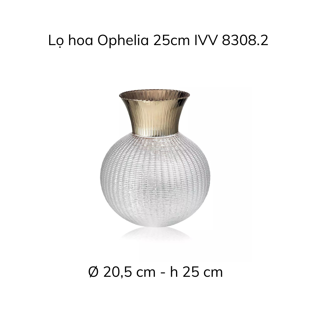 Lọ hoa IVV Ophelia nhiều màu sắc, kích cỡ