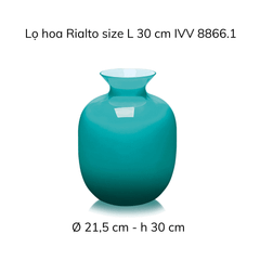 Lọ hoa IVV Rialto nhiều màu sắc, kích cỡ