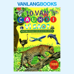 10 Vạn Câu Hỏi Vì Sao?