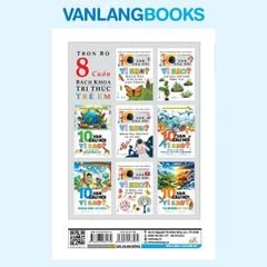 10 Vạn Câu Hỏi Vì Sao? Khoa Học Dễ Hiểu (Tái Bản 2025) - Vanlangbooks