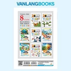 10 Vạn Câu Hỏi Vì Sao? Tự Nhiên Kỳ Thú (Tái Bản 2025) - Vanlangbooks