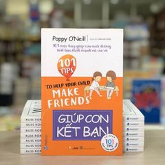 101 Mẹo Hay: Giúp Con Kết Bạn - Vanlangbooks