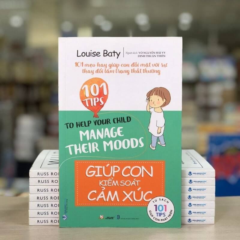 101 Mẹo Hay: Giúp Con Kiểm Soát Cảm Xúc - Vanlangbooks