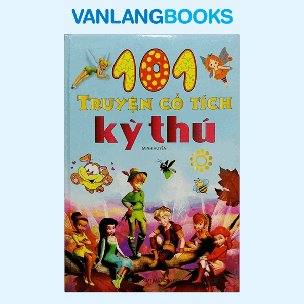 101 Truyện Cổ Tích Kỳ Thú