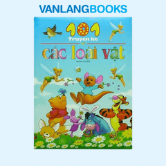 101 Truyện Kể Về Các Loài Vật