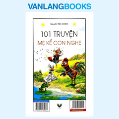 101 Truyện Mẹ Kể Con Nghe