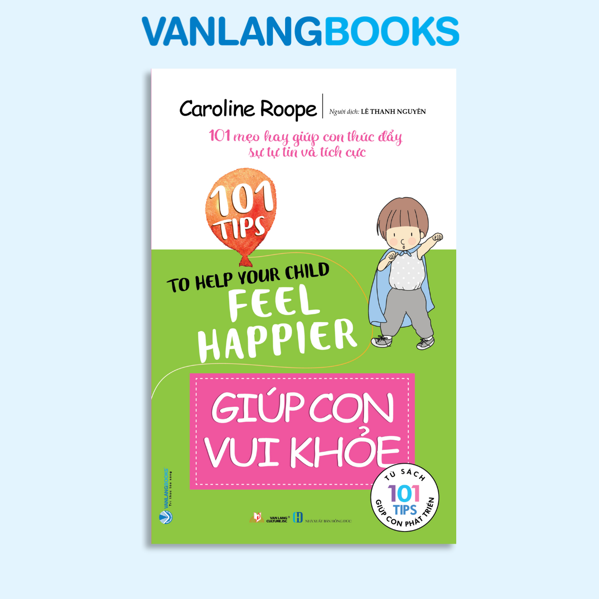 Giúp Con Vui Khỏe - Vanlangbooks