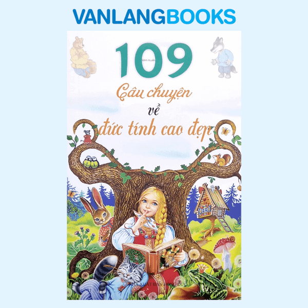 109 Câu Chuyện Về Đức Tính Cao Đẹp