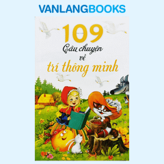 109 Câu Chuyện Về Trí Thông Minh