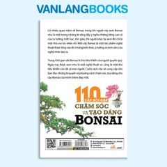 110 Câu Hỏi Đáp Chăm Sóc Và Tạo Dáng Bonsai (Tái Bản 2024) - Vanlangbooks