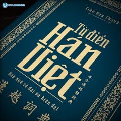 Từ Điển Hán - Việt - (Tái Bản 2025) - Vanlangbooks
