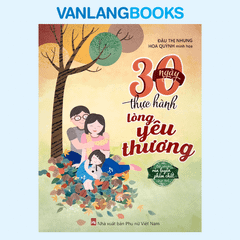 Sách 30 Ngày Thực Hành Lòng Yêu Thương