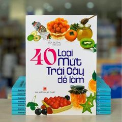 40 Loại Mứt Trái Cây Dễ Làm (Tái Bản) - Vanlangbooks