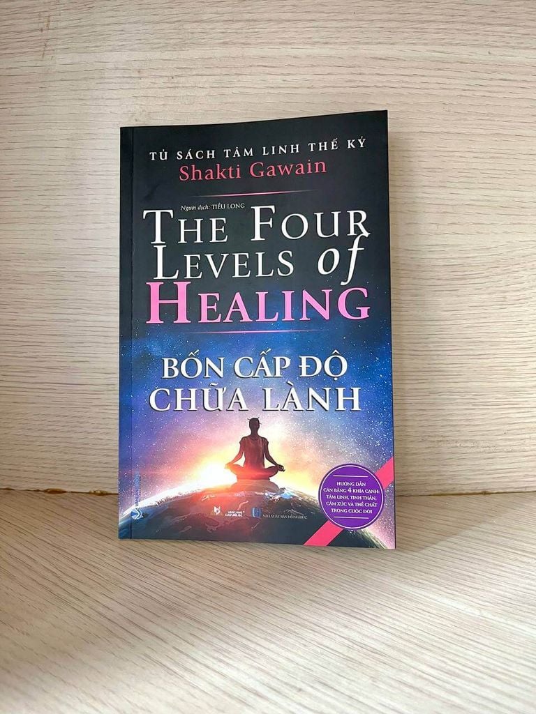 Bốn Cấp Độ Chữa Lành - Tủ Sách Tâm Linh Thế Kỷ - Vanlangbooks