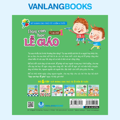 Dạy Con Học Lễ Giáo - Lớp Chồi 1 (Tái Bản 2021) - Vanlangbooks