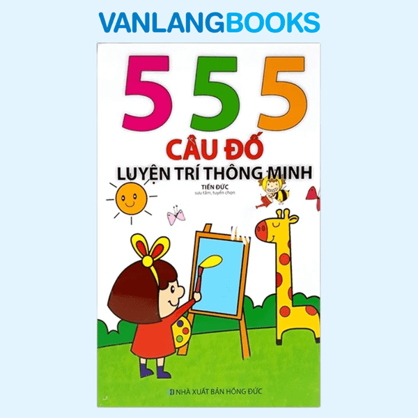 555 Câu Đố Luyện Trí Thông Minh