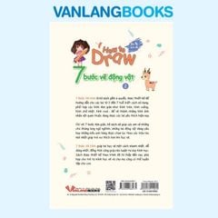 How To Draw - 7 Bước Vẽ Động Vật - Tập 2 - Vanlangbooks
