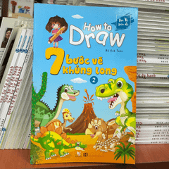 How To Draw - 7 Bước Vẽ Khủng Long - Tập 2 - Vanlangbooks