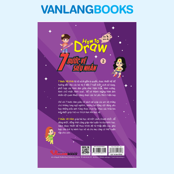 How To Draw - 7 Bước Vẽ Siêu Nhân - Tập 2 - Vanlangbooks