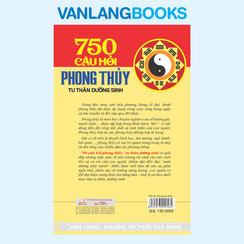 750 Câu hỏi phong thủy tu thân dưỡng sinh - Vanlangbooks