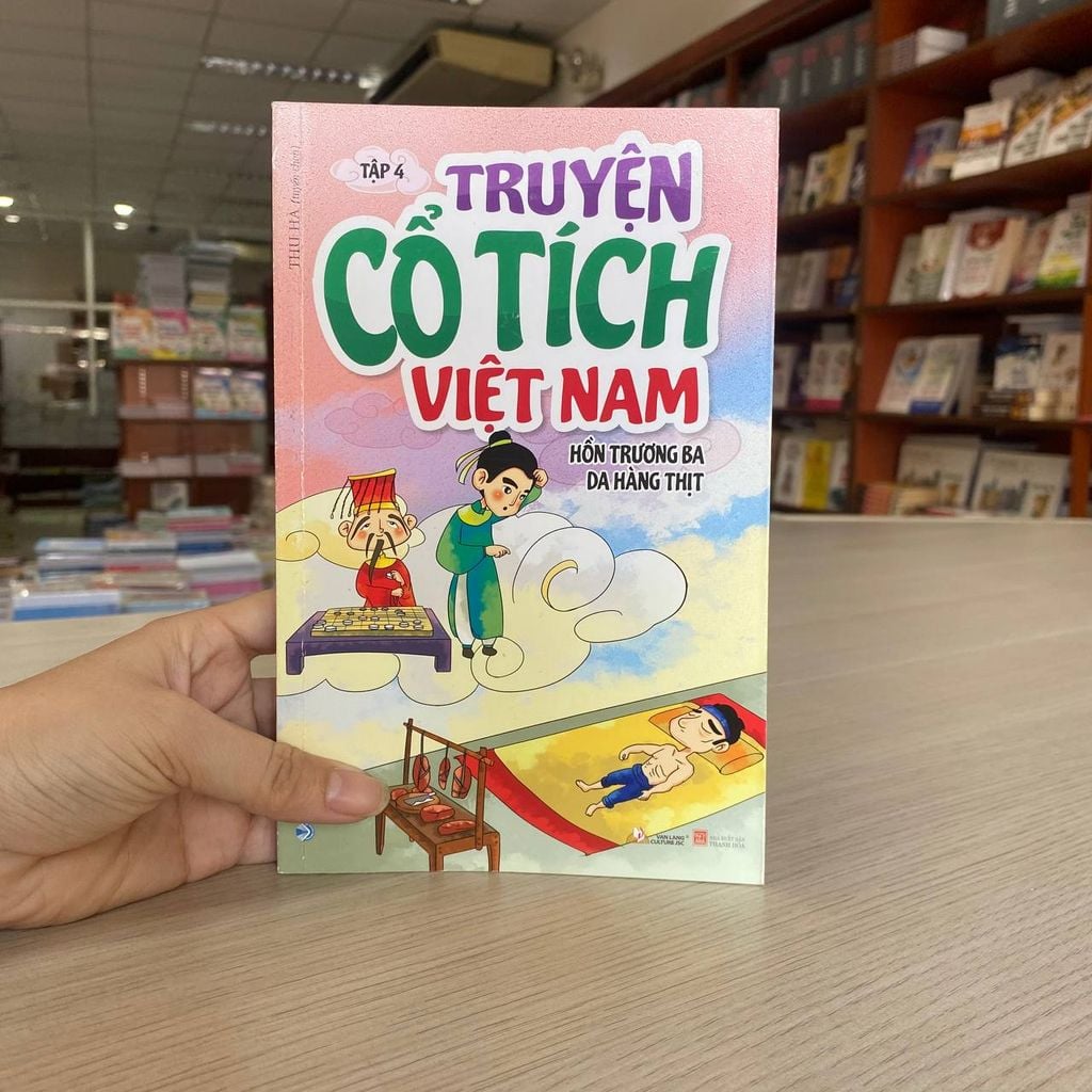 Truyện Cổ Tích Việt Nam - Tập 4: Hồn Trương Ba Da Hàng Thịt - Vanlangbooks